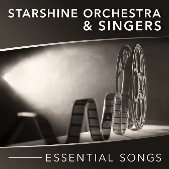 Essential Songs by The Starshine Orchestra And Singers