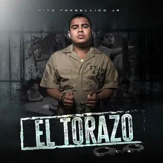 El Torazo by Tito Torbellino Jr