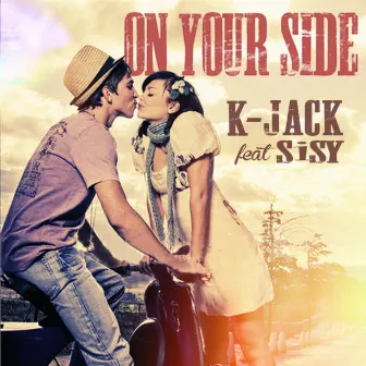 ON YOUR SIDE by K-Jack