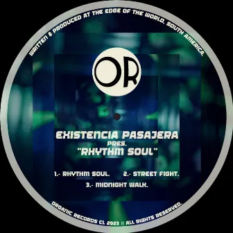 Rhythm Soul by Existencia Pasajera