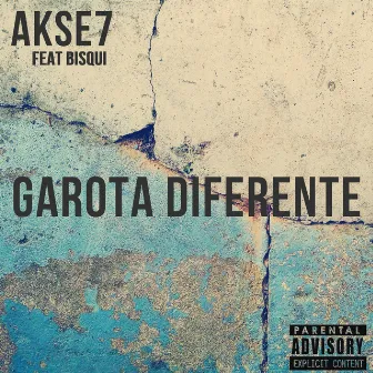 Garota Diferente by AKSE7