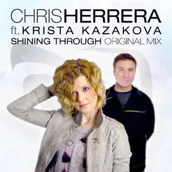 Shining Through (feat. Krista Kazakova) by Chris Herrera