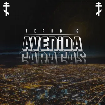 Avenida Caracas by Ferro G