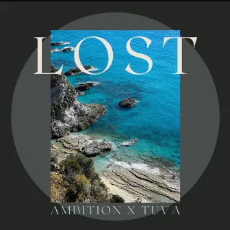 Lost-anyway by Ambition