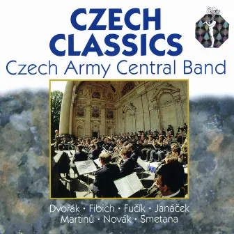 Czech Classics by Czech Army Central Band