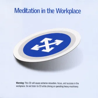 Meditation In The Workplace by Jason Stein