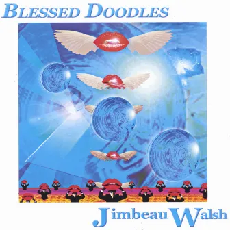 Blessed Doodles by Jimbeau Walsh