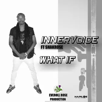 What If by Inner Voice