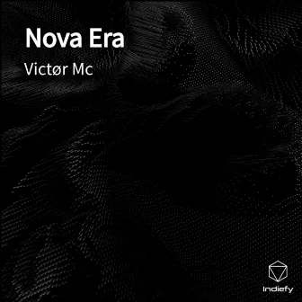 Nova Era by Victør Mc