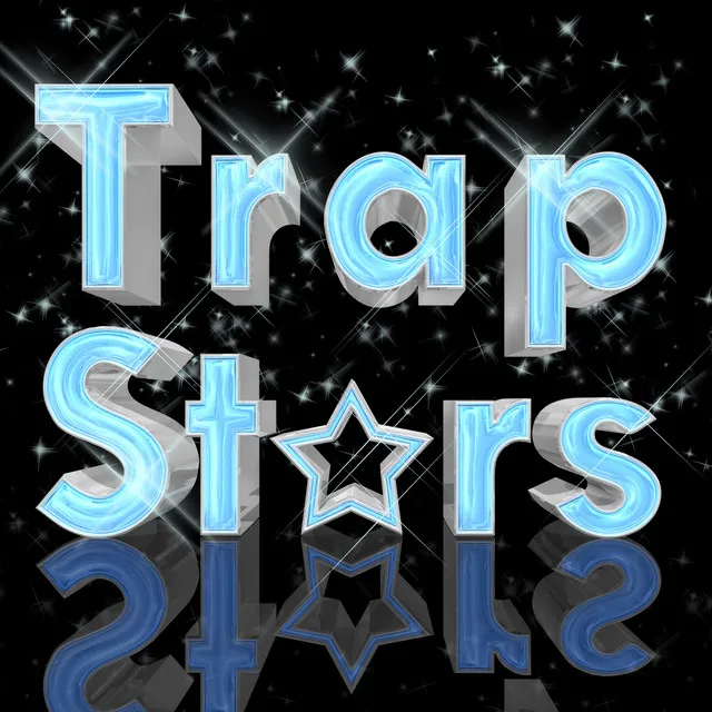 Trap Stars, Vol. 4