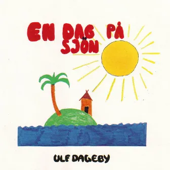 En dag på sjön by Ulf Dageby