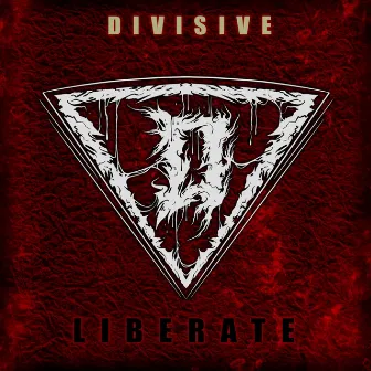 Liberate by Divisive