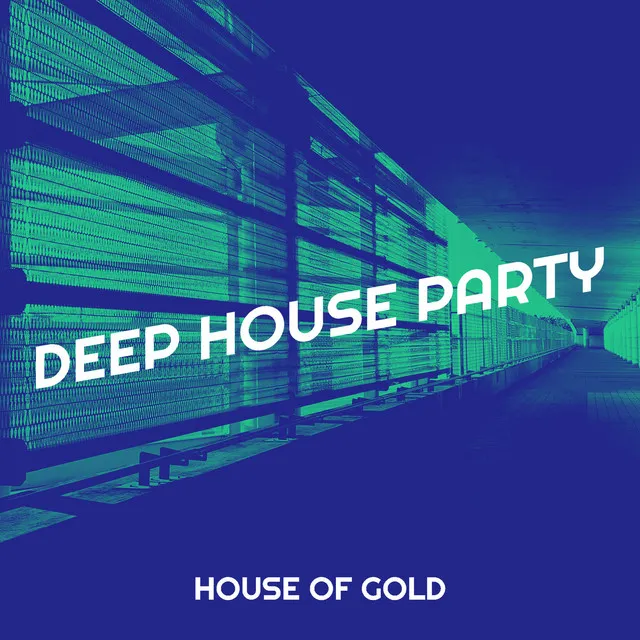 Deep House Party