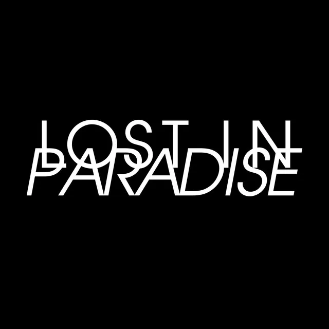 LOST IN PARADISE