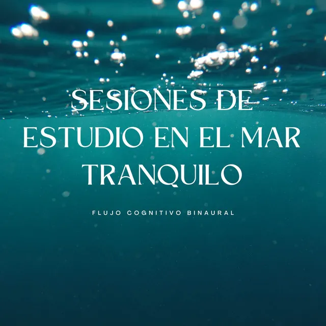 Sesiones De Estudio En El Mar Tranquilo: Flujo Cognitivo Binaural