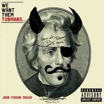 Tubmans by John Fuggin Dough