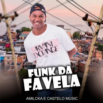 Funk da Favela by Unknown Artist