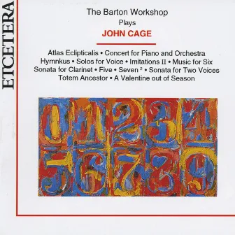 The barton workshop plays John Cage by The Barton Workshop