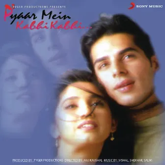 Pyaar Mein Kabhi Kabhi (Original Motion Picture Soundtrack) by Shekhar Ravjiani