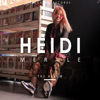 Heidi Merale: The Album by HEIDI