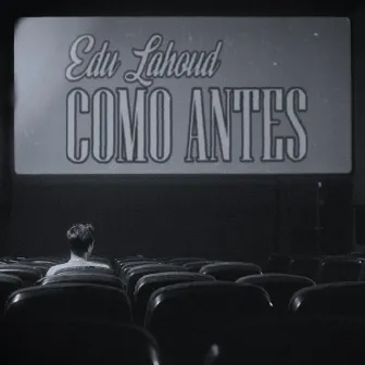 Como Antes by Edu Lahoud