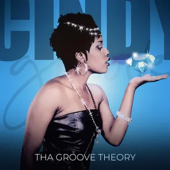 Tha Groove Theory by Cindy Munyavi