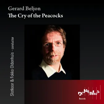 The Cry of the Peacocks by Gerard Beljon