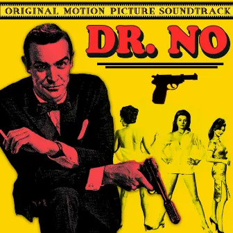 Dr. No (original Motion Picture Soundtrack) by John Barry Orchestra