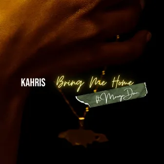 Bring Me Home by Kahris