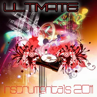 Ultimate Instrumentals 2011 by The Singles