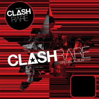 CLASH RARE SPECIAL ALBUM by Clash