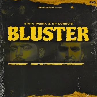 Bluster by Kp Kundu