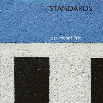 Standards by Joan Monné