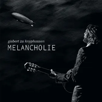 Melancholie by Gisbert Zu Knyphausen