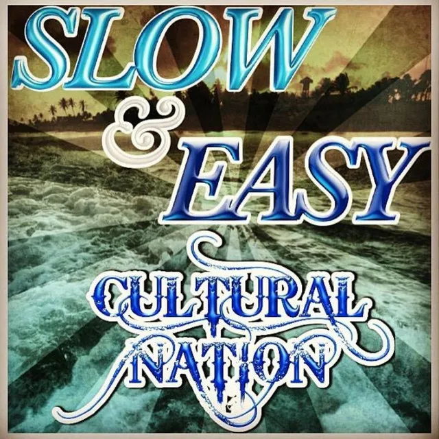 Slow & Easy