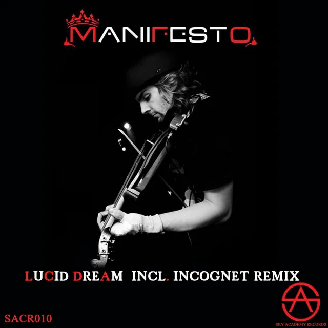 Lucid Dream - Incognet Remix