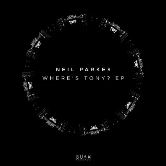 Where's Tony by Neil Parkes