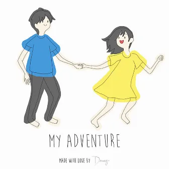 My Adventure by Danny