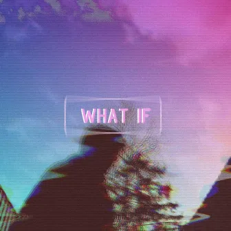 What If by Vavae