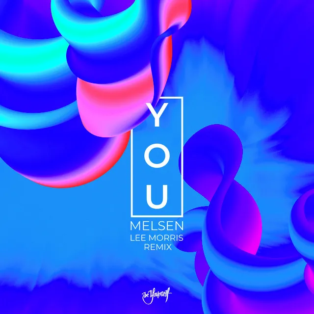 You - Lee Morris Remix