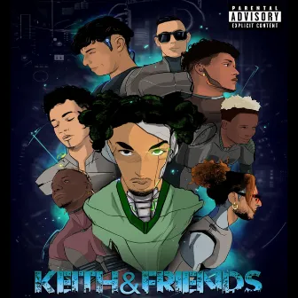 KEITH&FRIENDS by KEITH REAL