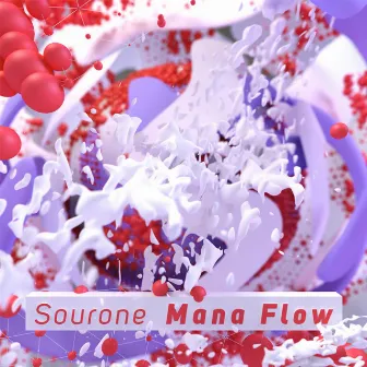 Mana Flow by SourOne