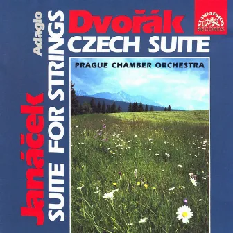 Dvořák: Czech Suite - Janáček: Suite for Strings, Adagio by Bretislav Novotny