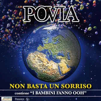 Non Basta Un Sorriso by Povia