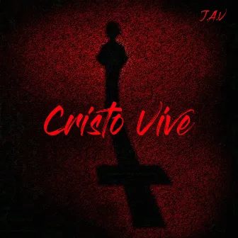 Cristo Vive by 