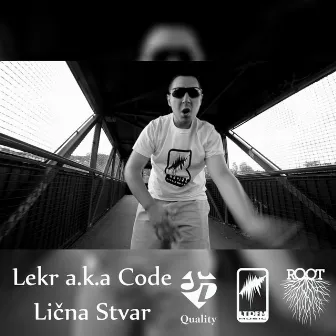 Lična Stvar by Lekr aka Code