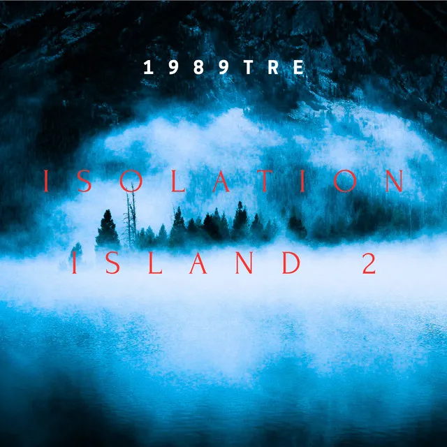 Isolation Island 2