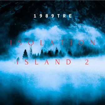 Isolation Island 2 by 1989TRE