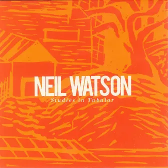 Studies in Tubular by Neil Watson