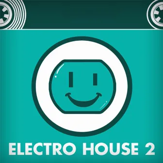 Electro House 2 by Bleeding Fingers